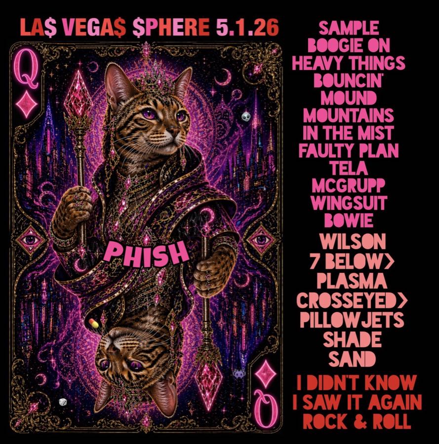 Setlist art for Phish — Sphere, 1 May 2026